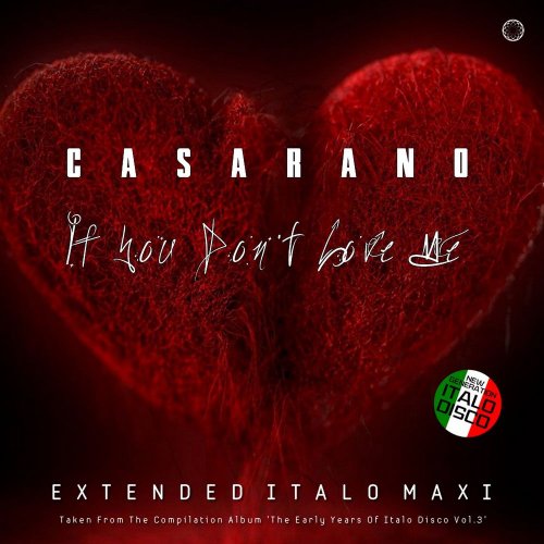 Casarano - If You Don't Love Me (6 x File, FLAC, Single) 2021