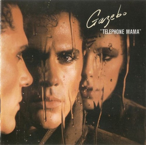 Gazebo - "Telephone Mama" (1984)