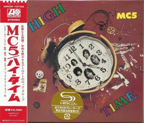 MC5 - High Time (1971) (Japan SHM-CD, 2009)