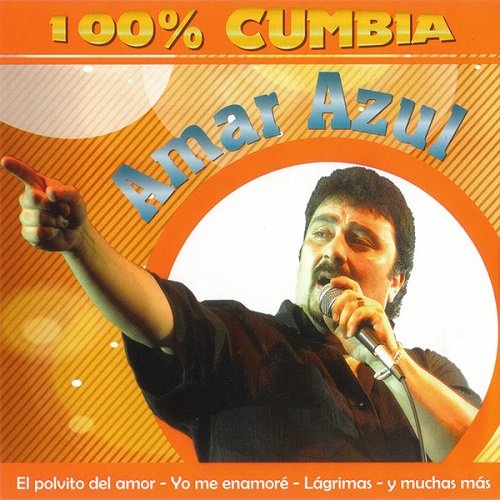 Amar Azul - 100% Cumbia (2011)