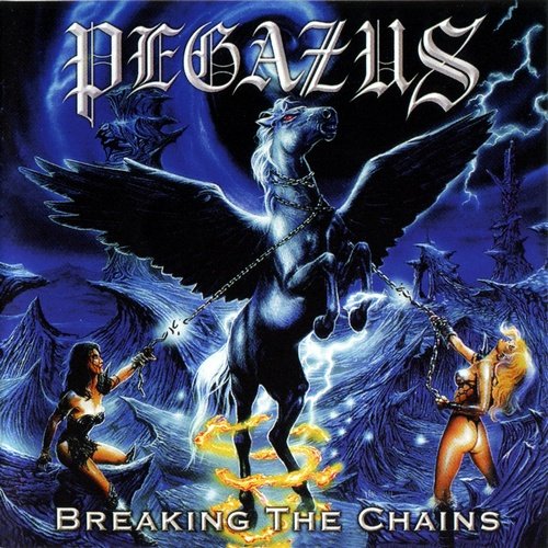 Pegazus - Breaking the Chains (Gold Edition) 1999, Re-released 2008