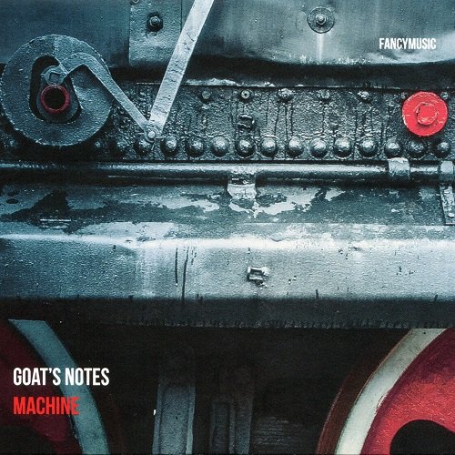 Goat’s Notes - Machine (2020)