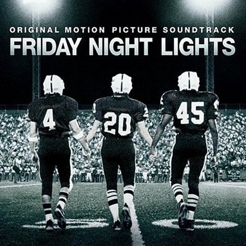 Explosions in the Sky & VA - Friday Night Lights OST (2004)