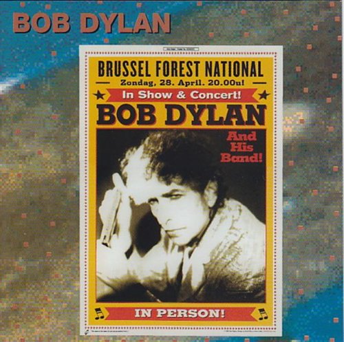 Bob Dylan - Brussels 2002 (2002)