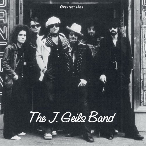 The J. Geils Band - Greatest Hits 1970-1985 (2021)
