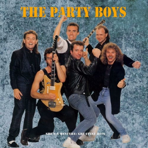The Party Boys - She's A Mystery: Greatest Hits (2021)