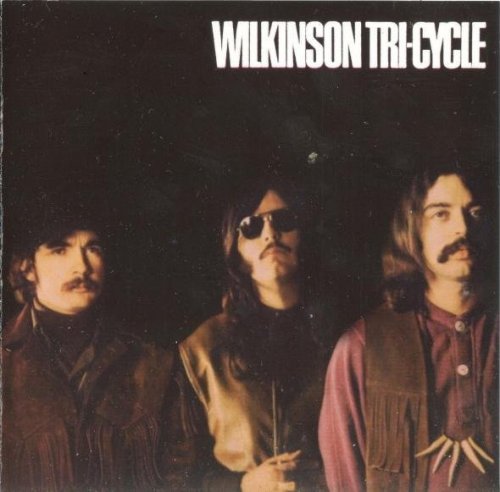 Wilkinson Tri-Cycle - Wilkinson Tri-Cycle (1969)