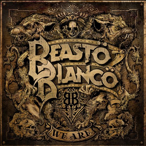 Beasto Blanco - We Are (2019) [WEB Release]