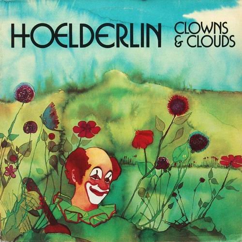 Hoelderlin - Clowns & Cloud (1976)