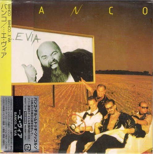 Banco - ...E Via (1985)