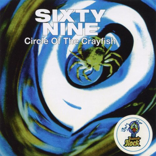Sixty Nine - Circle Of The Crayfish (1972)