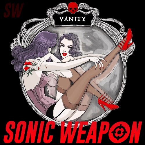 Sonic Weapon - Vanity (2021) [WEB Release]