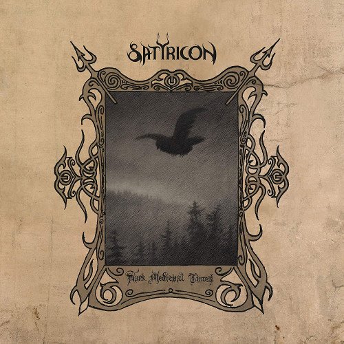 Satyricon - Dark Medieval Times [Reissue 2021] (1994)