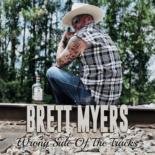 Brett Myers - Wrong Side of the Tracks [WEB] (2021)