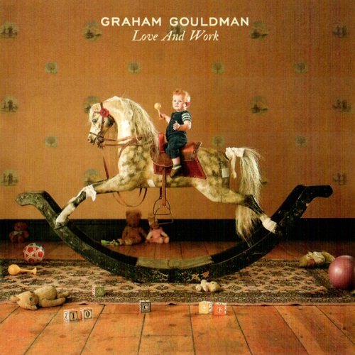 Graham Gouldman - Love And Work (Deluxe Edition) (2020)
