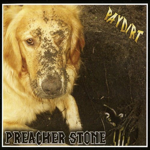 Preacher Stone - PayDirt (2014)