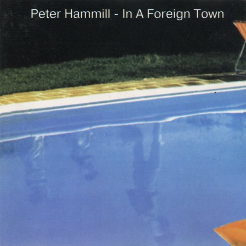 Peter Hammill - In A Foreign Town (1988)