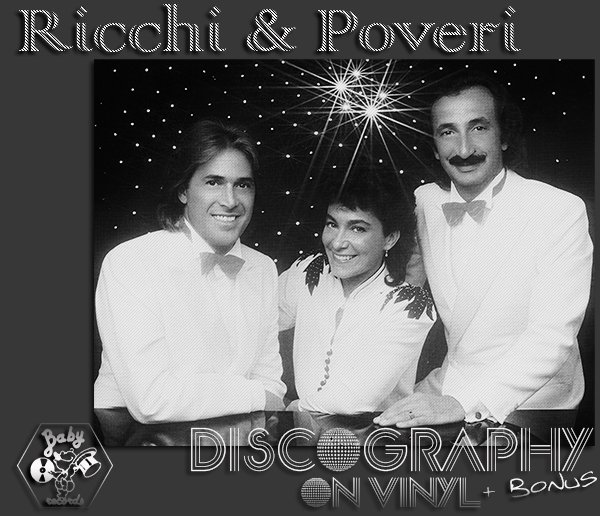 RICCHI E POVERI «Discography on vinyl» + bonus (9 × LP + 6 × CD • Baby Records • 1970-2020)
