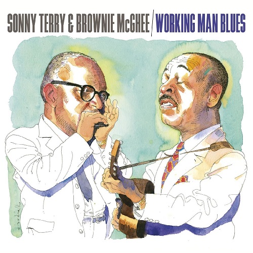 Sonny Terry & Brownie McGhee - Working Man Blues 2021