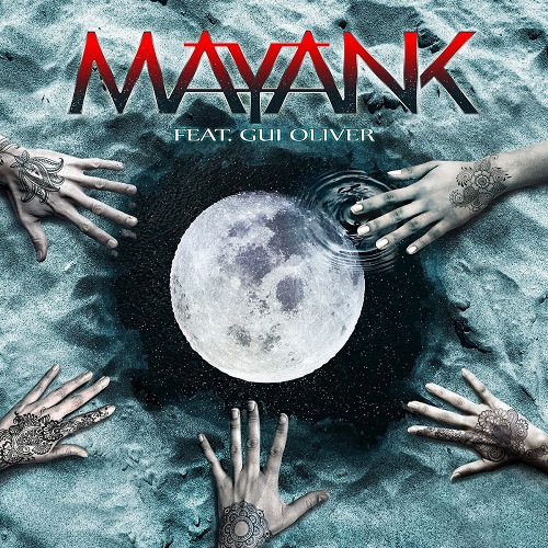 Mayank (feat. Gui Oliver) - Mayank 2021
