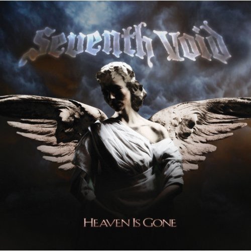 Seventh Void - Heaven Is Gone (2009)
