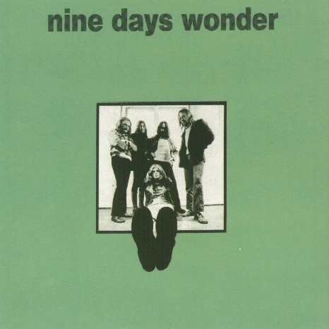 Nine Days' Wonder - Nine Days' Wonder (1971)