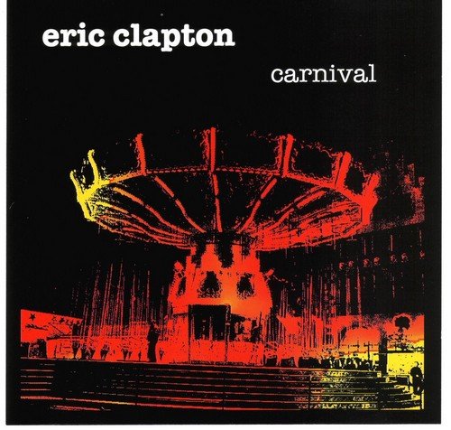 Eric Clapton - Carnival (1975)