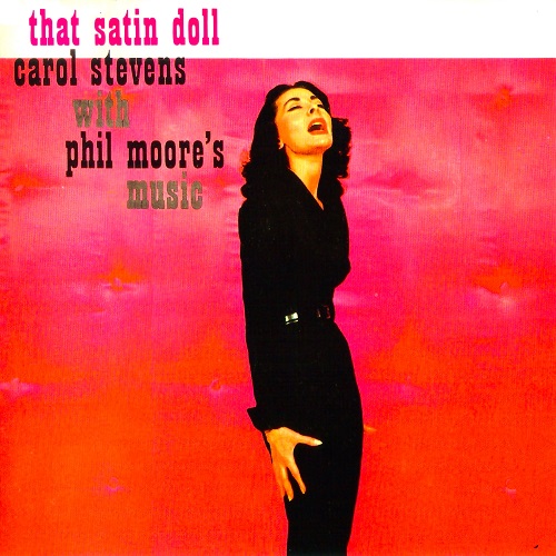 Carol Stevens - That Satin Doll (Remastered) (1957) 2021
