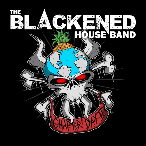 The Blackened House Band - Chapter Day II 2021