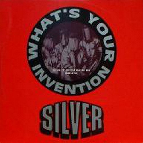 Silver - What's Your Intention (Vinyl, 12'') 1992