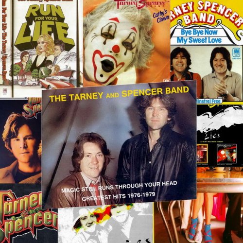 The Tarney and Spencer Band - Magic Still Runs Through Your Head: Greatest Hits 1976-1979 (2021)