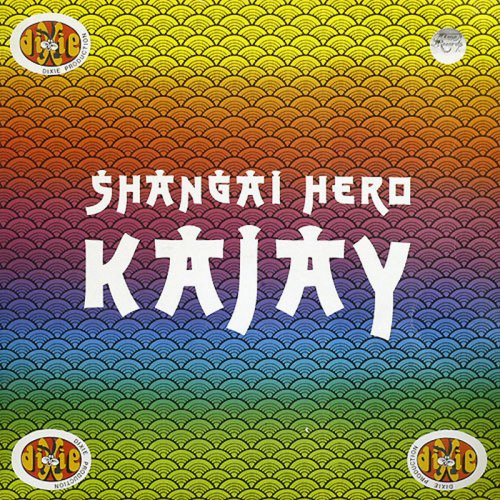 Kajay - Shangai Hero (Vinyl, 12'') 1985