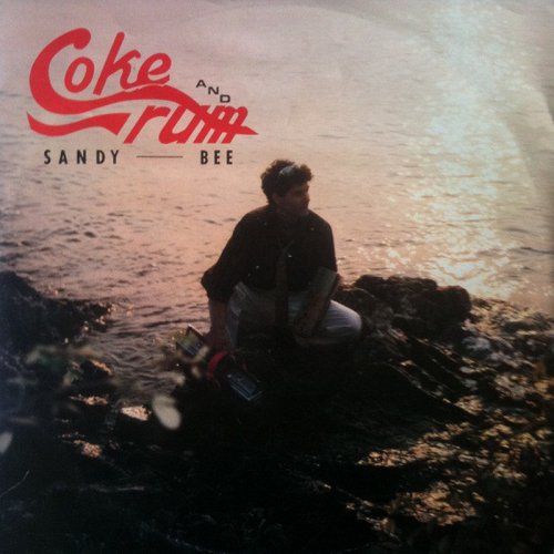 Sandy Bee - Coke And Rum (Vinyl, 12'') 1985