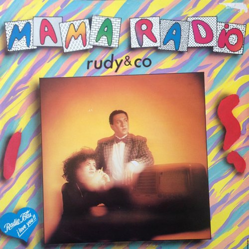 Rudy & Co. - Mama Radio (Vinyl, 12'') 1985