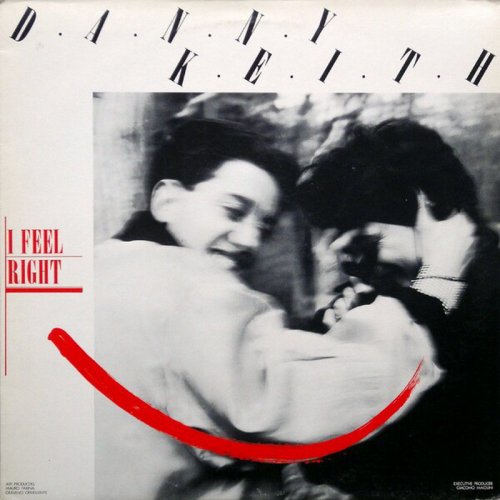 Danny Keith - I Feel Right (Vinyl, 12'') 1986