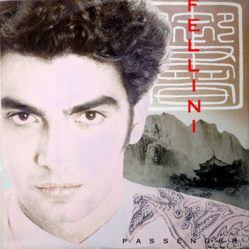 Fellini - Passenger (Vinyl, 12'') 1987