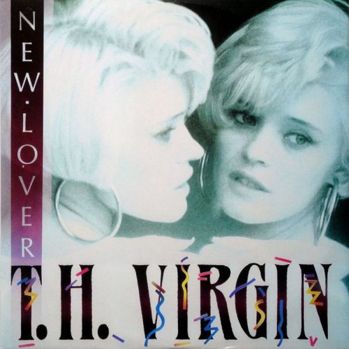 T.H. Virgin - New Lover (Vinyl, 12'') 1987