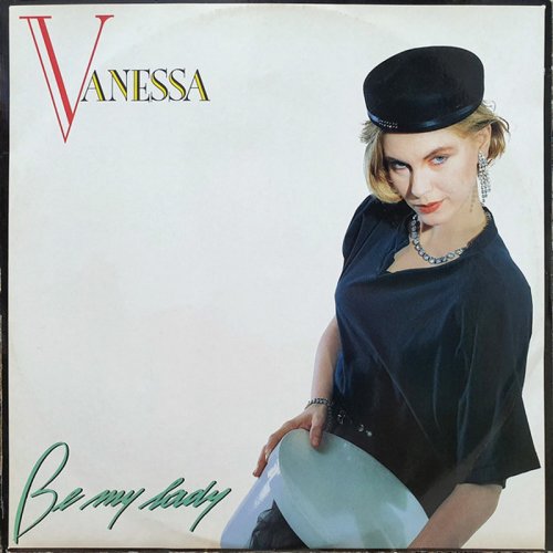 Vanessa - Be My Lady (Vinyl, 12'') 1987