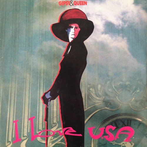 Gypsy & Queen - I Love U.S.A. (Vinyl, 12'') 1989