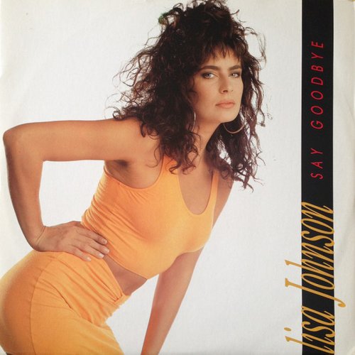 Lisa Johnson - Say Goodbye (Vinyl, 12'') 1988