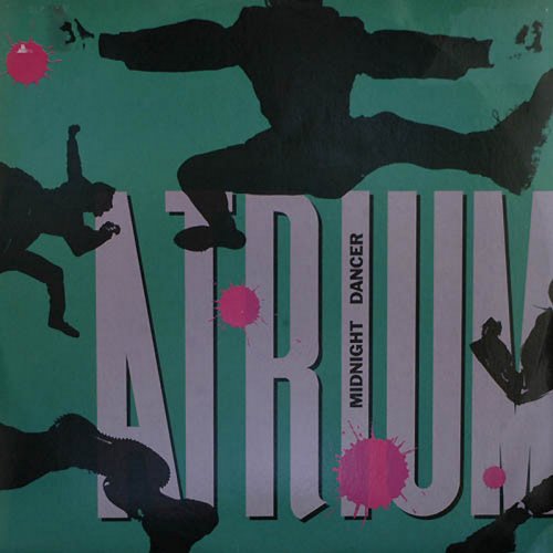 Atrium - Midnight Dancer (Vinyl, 12'') 1988