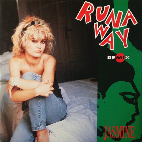Jasmine - Runaway (Remix) (Vinyl, 12'') 1989