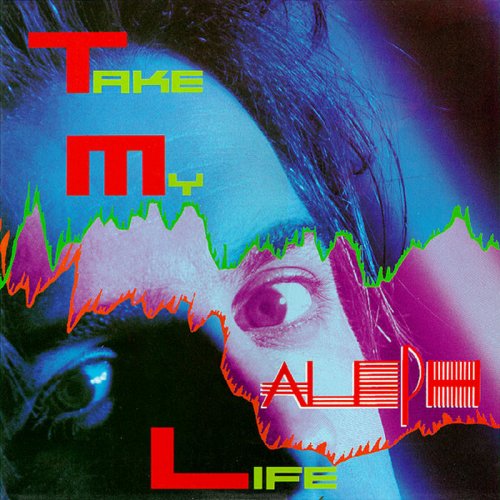 Aleph - Take My Life (Vinyl, Album) 1989