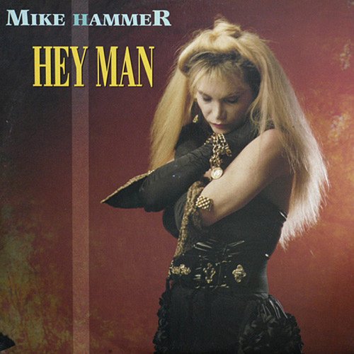 Mike Hammer - Hey Man (Vinyl, 12'') 1990