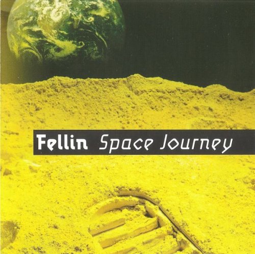 Fellin - Space Journey (2004)