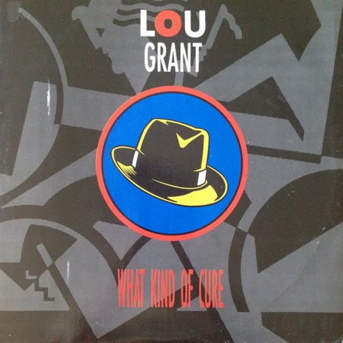 Lou Grant - What Kind Of Cure (Vinyl, 12'') 1990