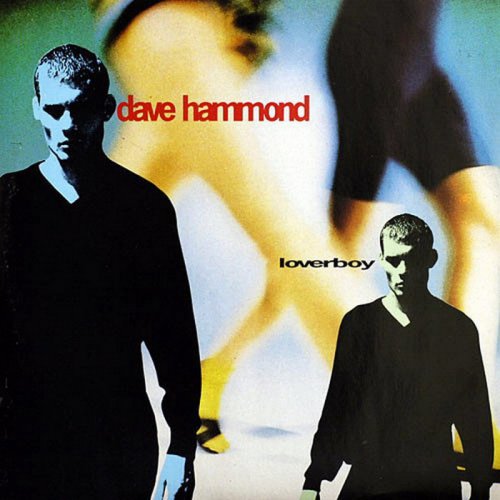 Dave Hammond - Loverboy (Vinyl, 12'') 1991