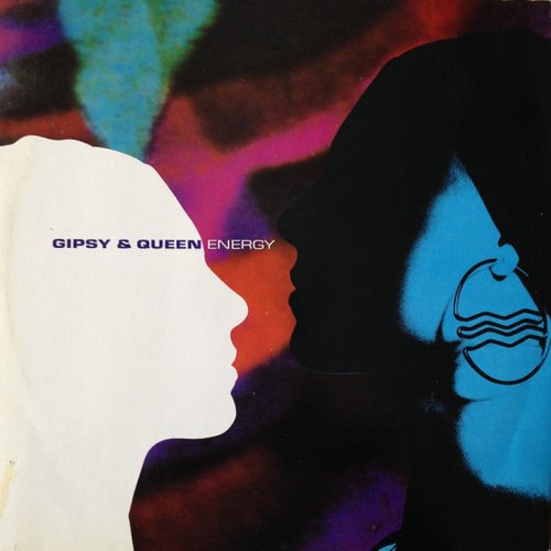 Gipsy & Queen - Energy (Vinyl, 12'') 1991