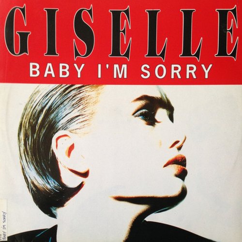 Giselle - Baby I'm Sorry (Vinyl, 12'') 1991