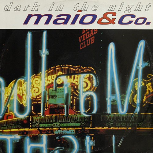 Maio & Co. - Dark In The Night (Vinyl, 12'') 1991
